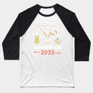 Funny Egg Hunt Champion 2022 Cool Baseball T-Shirt